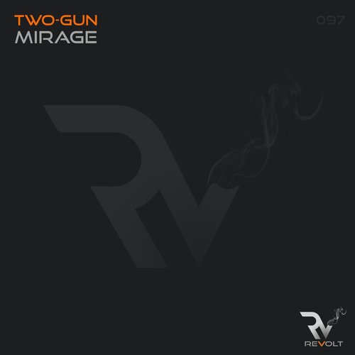 Two-Gun - Mirage [RM097]